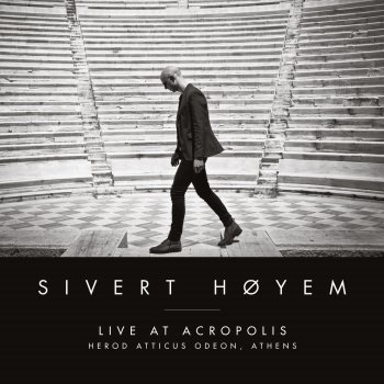 Sivert Høyem Majesty (Live at Acropolis)