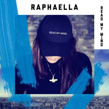 Raphaella Read My Mind