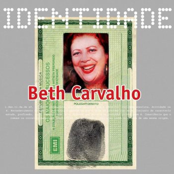 Beth Carvalho O tempo e o vento