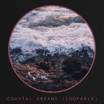 Kinsun Coastal Dreams (Loopable)