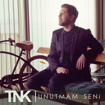 TNK Unutmam Seni (Dünyanın En Güzel Kokusu Film Müziği)