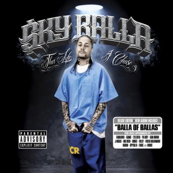 Sky Balla That's Him (feat. San Quinn, Big Rich & Harm)