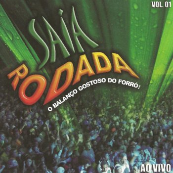 Saia Rodada Abertura (Ao Vivo)