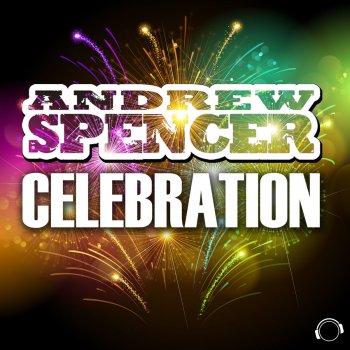 Andrew Spencer Celebration (Basslouder Remix Edit)