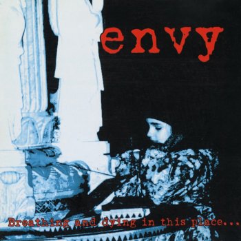 envy End of the line