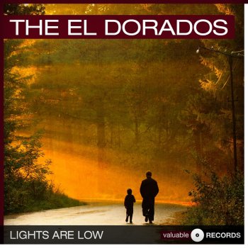 The El Dorados A Rose for My Darling