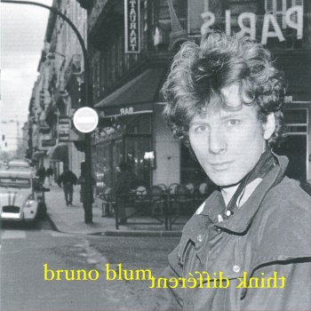 Исполнитель Bruno Blum, альбом Think différent