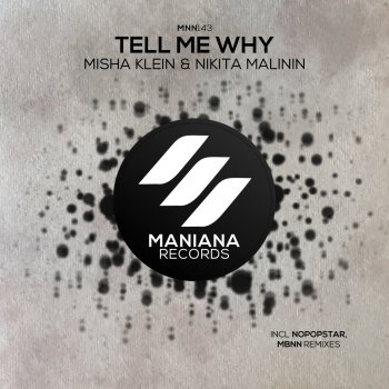 Misha Klein feat. Nikita Malinin Tell Me Why (Nopopstar Remix)