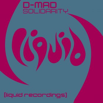 D-Mad Solidarity (Original Mix)
