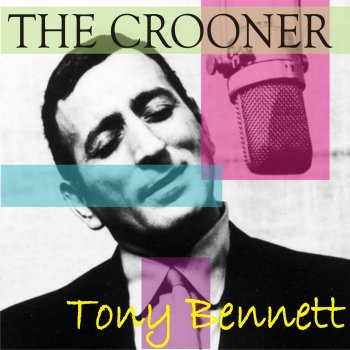 Tony Bennett I Am