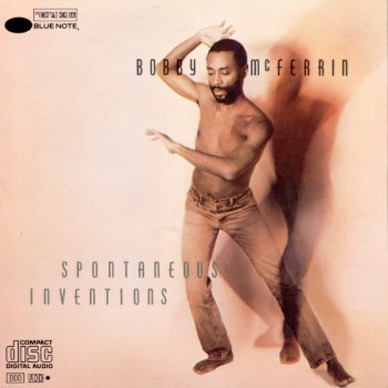 Bobby McFerrin I Hear Music