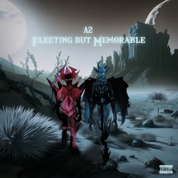 Исполнитель A2, альбом Fleeting but Memorable
