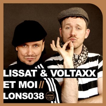 Lissat, Voltaxx Et Moi (D-Unity Remix)