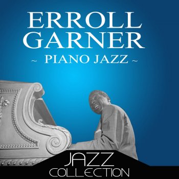 Erroll Garner Mean to Me