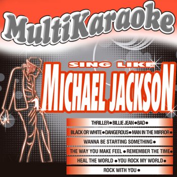 Multi Karaoke The Way You Make Me Feel