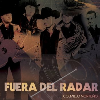 Colmillo Norteño Fuera del Radar