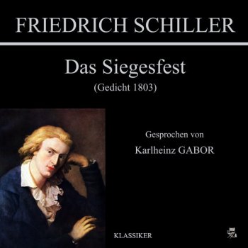 Friedrich Schiller Das Siegesfest - Teil 3