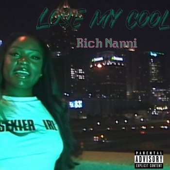 Rich Nanni LMC "Lose My Cool"