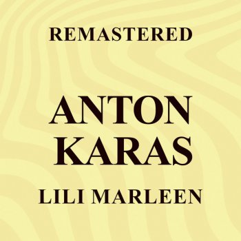 Anton Karas Lili Marleen - Remastered