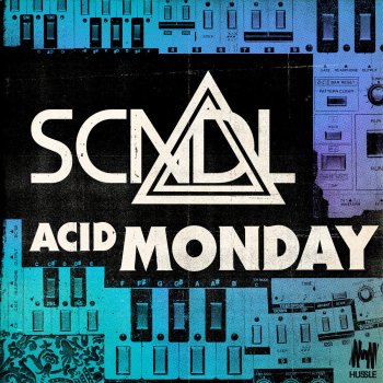 SCNDL Acid Monday - Original