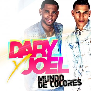 Dary & Joel Mundo de Colores