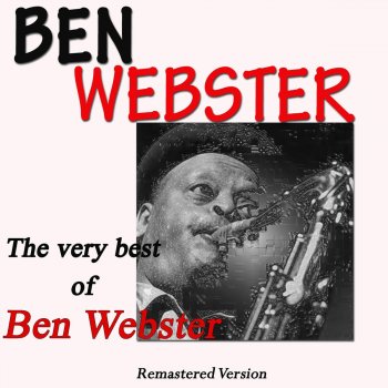 Ben Webster Oh Lady Be Good