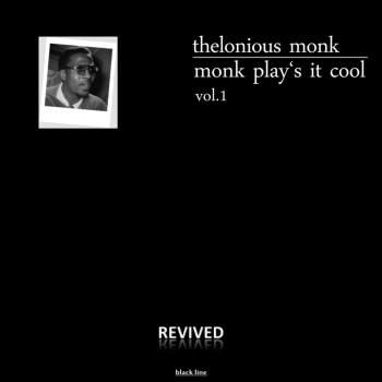 Thelonious Monk Four In One (Alternate Take) (Remastered)