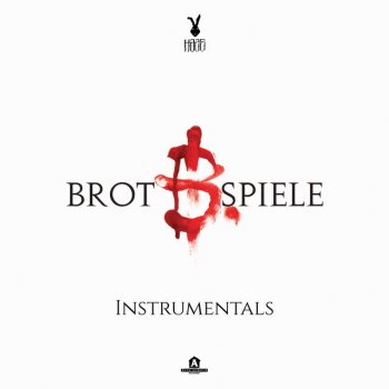 Haze Brot & Spiele (Vertraue keinem) - Instrumental