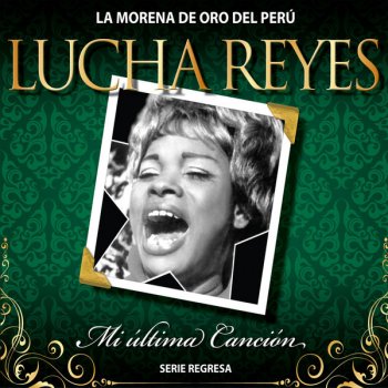 Lucha Reyes Así lo quieres tú