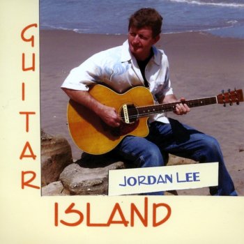 Jordan Lee Sound of My Guitar