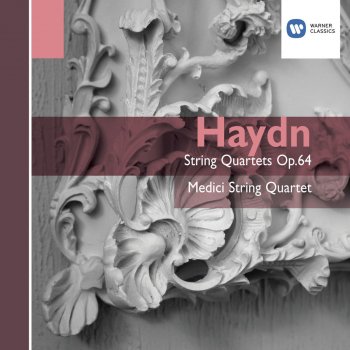 Franz Joseph Haydn feat. Medici String Quartet String Quartet No. 50 in B flat, Op. 64 No. 3, FHE No. 33, Hoboken III: 67 (2007 Digital Remaster): II. Adagio