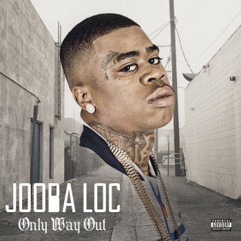 Jooba Loc feat. Daz Money