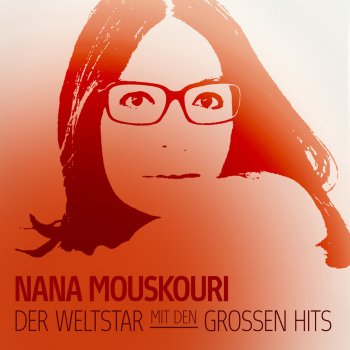 Nana Mouskouri Was In Athen Geschah (Klingt Wie Ein Maerchen)