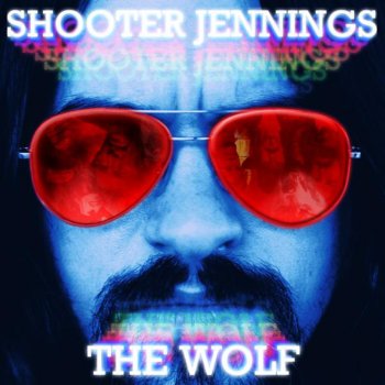 Shooter Jennings Tangled Up Roses