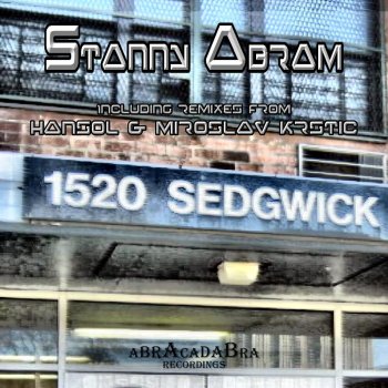 Stanny Abram 1520 Sedgwick (Hansol Remix)