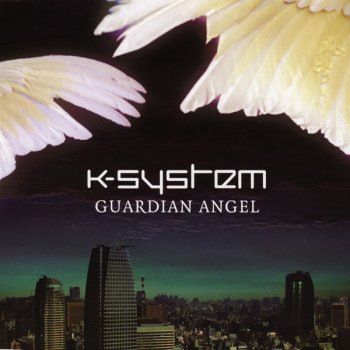 K-System Guardian Angel (extended mix)