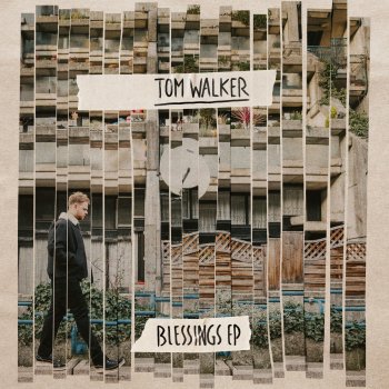 Tom Walker Blessings (EP Version)