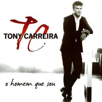 Tony Carreira Obrigado (Por Tudo Que Me Dão)