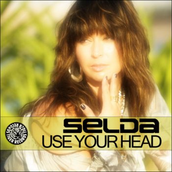 Selda Use Your Head - Radio Edit