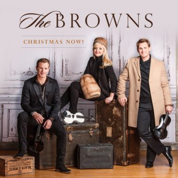 The Browns Christmas Now! Medley
