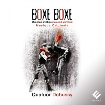 Исполнитель Quatuor Debussy, альбом Boxe Boxe