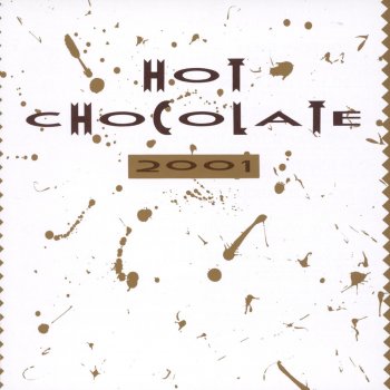 Hot Chocolate Are You Getting Enough Happiness (2011 Remaster)