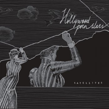 Исполнитель Hollywood Porn Stars, альбом Satellites