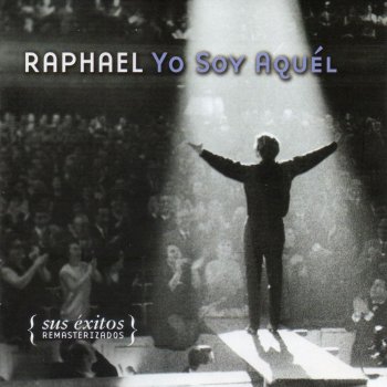 Raphael Mi gran noche (2000 Remastered Version)