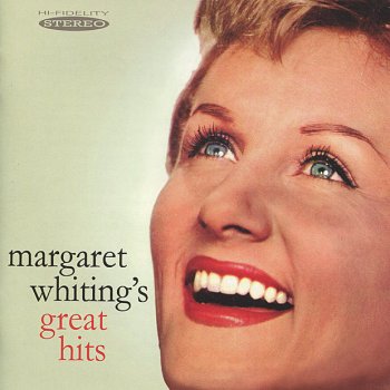 Margaret Whiting Glad to Be Unhappy