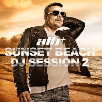 Atb feat. Anova Sunset Beach