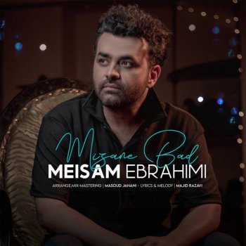 Meysam Ebrahimi Mizane Bad