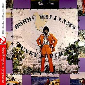 Исполнитель Bobby Williams, альбом Funky Super Fly (Remastered)