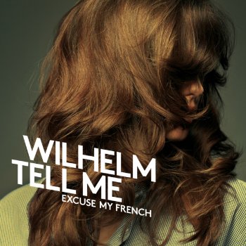 Wilhelm Tell Me Oh My God