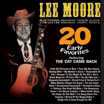 Lee Moore Heavenly Cannonball